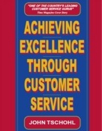 Enlarge image Cover: Achieving Excellence Through Customer Service - Made for Success Publishing