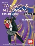 Cover: Tangos & Milongas for Solo Guitar, Volume 2 - Mel Bay Music