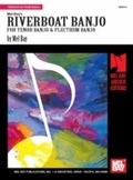 Cover: River Boat Banjo for Tenor or Plectrum Banjo - Mel Bay Music