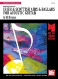 Cover: Irish and Scottish Airs and Ballads for Acoustic Guitar - Mel Bay Music