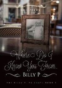 Enlarge image Cover: Where Do I Know You From Billy P? - Made For Success