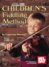 Enlarge image Cover: Children's Fiddling Method Volume 1 - Mel Bay Music