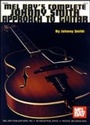 Cover: Complete Johnny Smith Approach to Guitar - Mel Bay Music