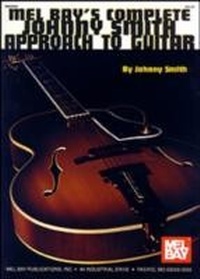 Enlarge image Cover: Complete Johnny Smith Approach to Guitar - Mel Bay Music