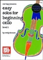 Cover: Easy Solos for Beginning Cello Level 1 - Mel Bay Music