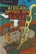 Cover: African Mythology Rocks! - Enslow Publishing