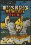 Cover: Heroes in Greek Mythology Rock! - Enslow Publishing