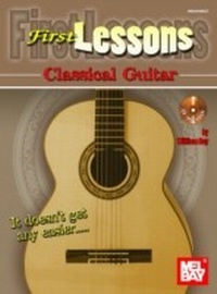 Enlarge image Cover: First Lessons Classical Guitar - Mel Bay Music