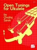 Cover: Open Tunings for Ukulele - Mel Bay Music
