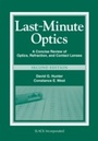 Cover: Last-Minute Optics - SLACK Incorporated