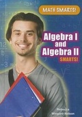Cover: Algebra I and Algebra II Smarts! - Enslow Publishing