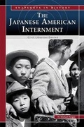 Cover: The Japanese American Internment - Compass Point Books