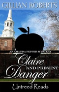 Cover: Claire and Present Danger - Simon + Schuster LLC
