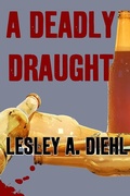 Cover: Deadly Draught - Lesley A. Diehl