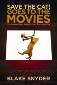 Abbildung von: Save the Cat! Goes to the Movies - Michael Wiese Productions