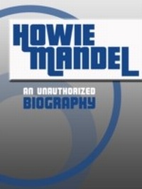 Abbildung von: Howie Mandel - Belmont & Belcourt Books