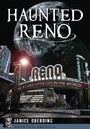 Cover: Haunted Reno - Arcadia Publishing (SC)