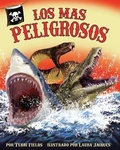 Cover: The) Los Mas Peligrosos (Most Dangerous - Arbordale Publishing