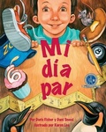 Cover: Mi Dia Par (My Even Day) - Arbordale Publishing