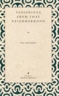 Cover: Vanishings From that Neighborhood - The Kent State University Press