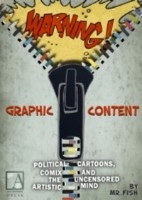 Enlarge image Cover: WARNING! Graphic Content - USC Annenberg Press