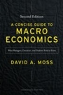 Cover: Concise Guide to Macroeconomics, Second Edition - Harvard Business Review Press