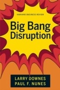 Cover: Big-Bang Disruption - Harvard Business Review Press