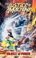 Cover: Justice Machine: Object of Power Vol.1 # GN - Bluewater Productions INC.