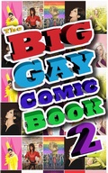Cover: Big Gay Comic Book: Volume 2 Vol.1 # GN - Bluewater Productions INC.