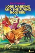 Cover: Lord Harding and the Flying Roosters. A Beautifully Illustrated Children Picture Book Adapted From a Classic Polish Folktale (Pan Twardowski) - Tommye-music
