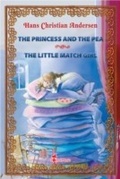 Cover: Princess and the Pea - The Little Match Girl. Two Illustrated Fairy Tales by Hans Christian Andersen - Tommye-music