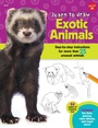 Cover: Learn to Draw Exotic Animals - Walter Foster Jr.