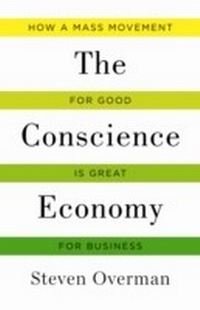 Enlarge image Cover: Conscience Economy - Bibliomotion, Inc.