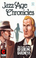 Cover: Jazz Age Chronicles #1 - Caliber Comics