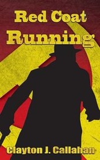 Enlarge image Cover: Red Coat Running - World Castle Publishing