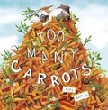 Cover: Too Many Carrots - Curious Fox