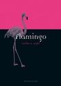 Cover: Flamingo - Reaktion Books