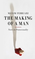 Cover: Making of a Man - Reaktion Books