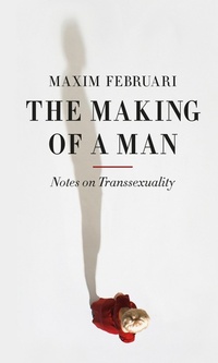 Enlarge image Cover: Making of a Man - Reaktion Books