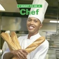 Enlarge image Cover: I Want to Be a Chef - Firefly Books