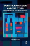 Cover: Identity, Narcissism, and the Other - Karnac Books
