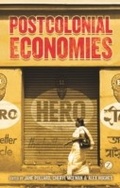Cover: Postcolonial Economies - Zed Books Ltd