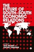 Cover: The Future of South-South Economic Relations - Zed Books Ltd