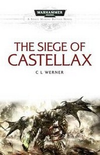 Enlarge image Cover: The Siege of Castellax - Games Workshop