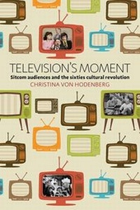 Abbildung von: Television's Moment - Berghahn Books