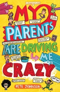 Enlarge image Cover: My Parents Are Driving Me Crazy - Award Publications Ltd
