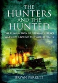 Cover: Hunters and the Hunted - Pen and Sword