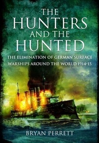 Enlarge image Cover: Hunters and the Hunted - Pen and Sword