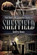 Cover: Foul Deeds and Suspicious Deaths in Sheffield - Wharncliffe