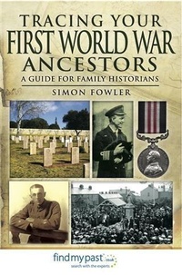 Enlarge image Cover: Tracing Your First World War Ancestors - Pen and Sword